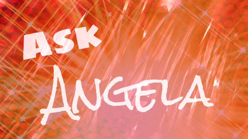 Ask Angela: How Do I Get Involved on Campus?